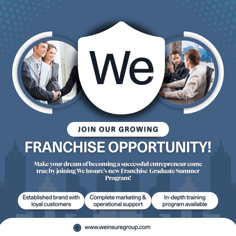 We Insure Graduate Franchise Ownership Program